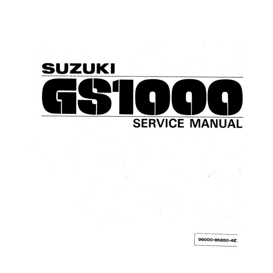 Manuel Atelier - Service Manual - Suzuki GS1000 - Version PDF en Anglais