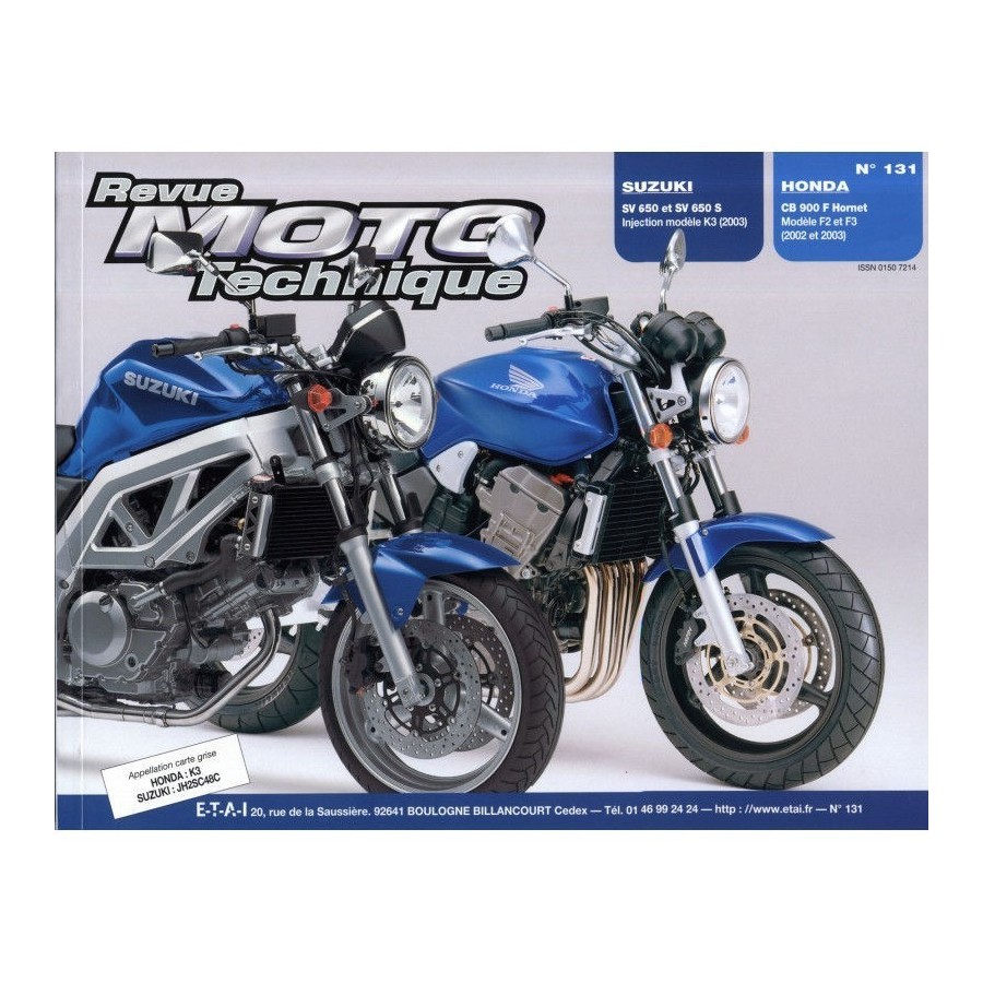 RTM - N° 131 - SV650 - CB900F (Hornet) - Revue Technique moto - Ver...