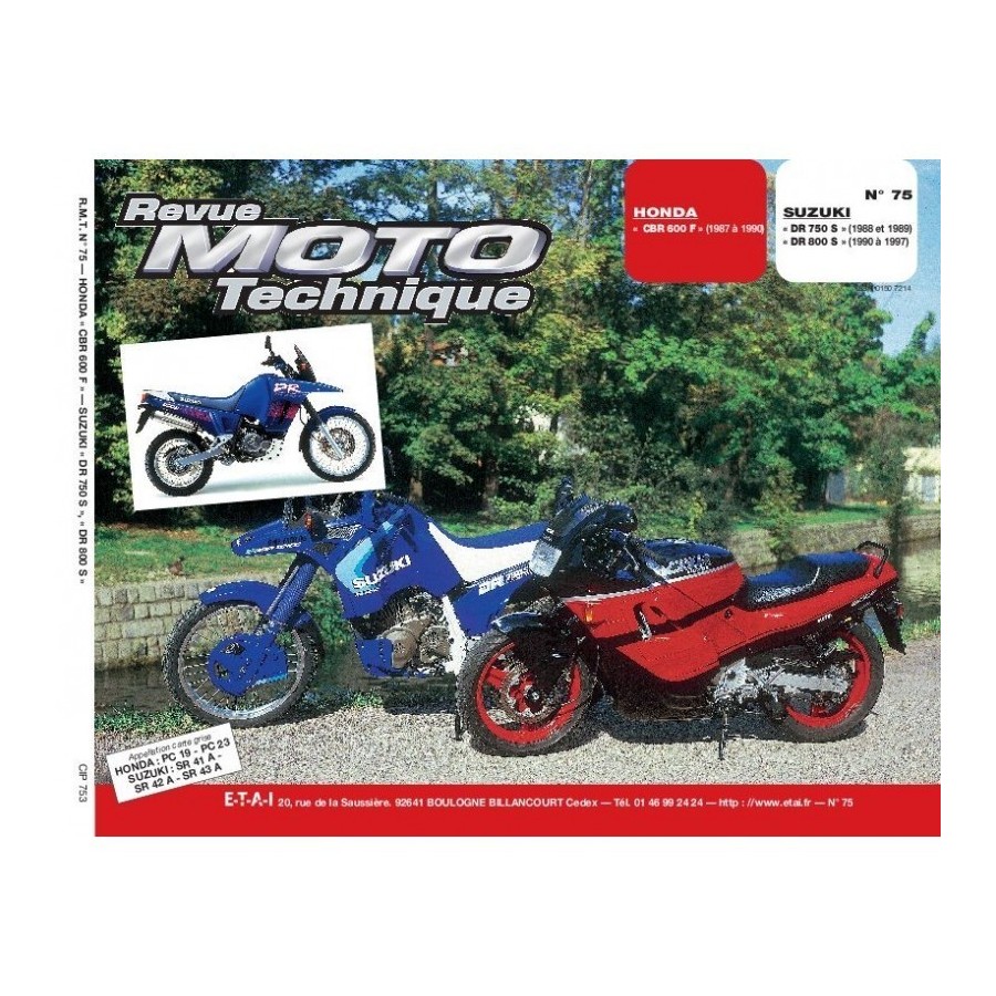 RTM - N° 75 - CBR600F - DR750-DR800 - Revue Technique moto - Versio...