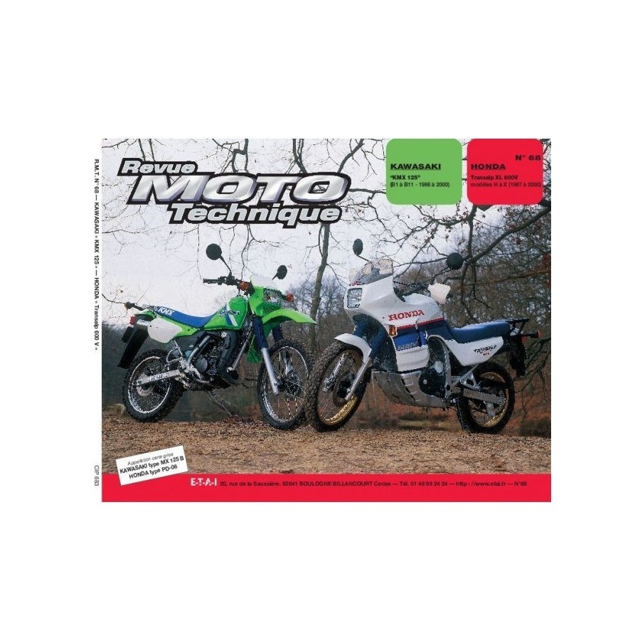 RTM - N° 068 - XL600V - Transalp - KMX125 - Revue Technique moto - ...