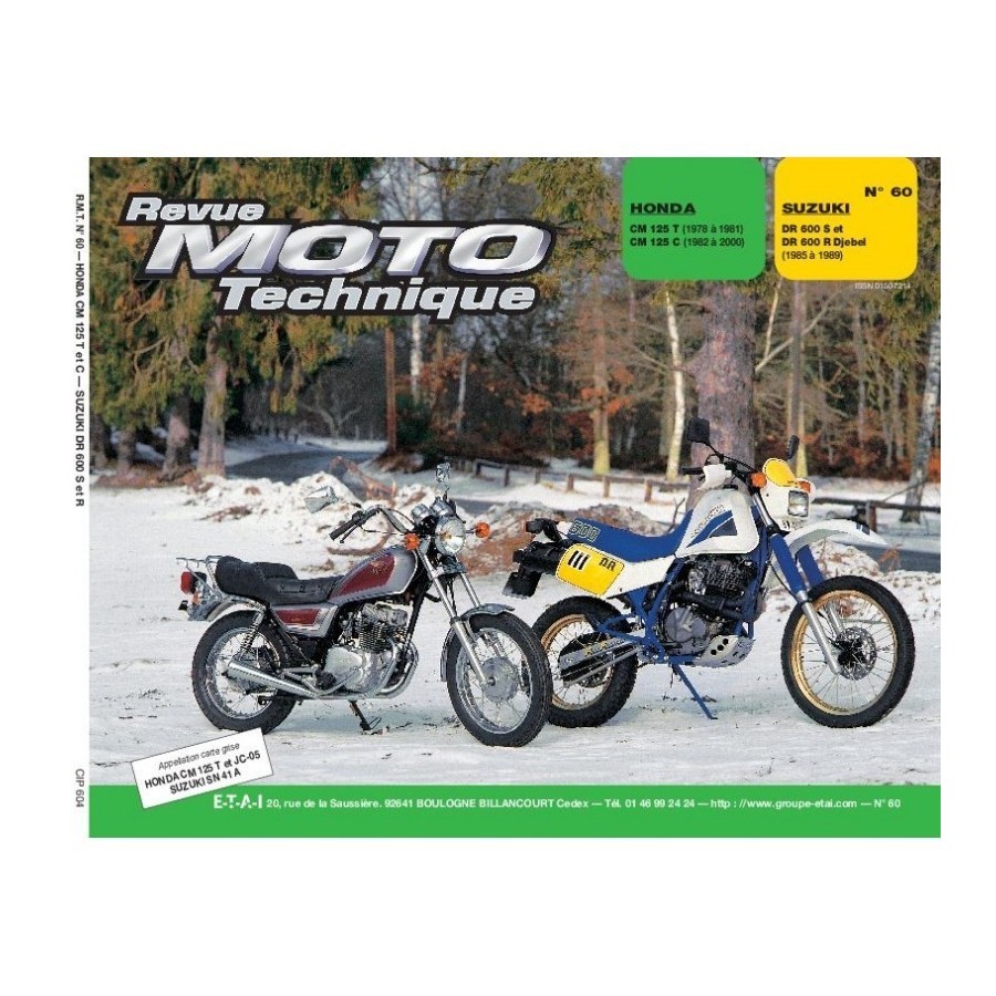 RTM - N° 060.4 - CM125 ... - DR600 - Revue Technique moto - Version...