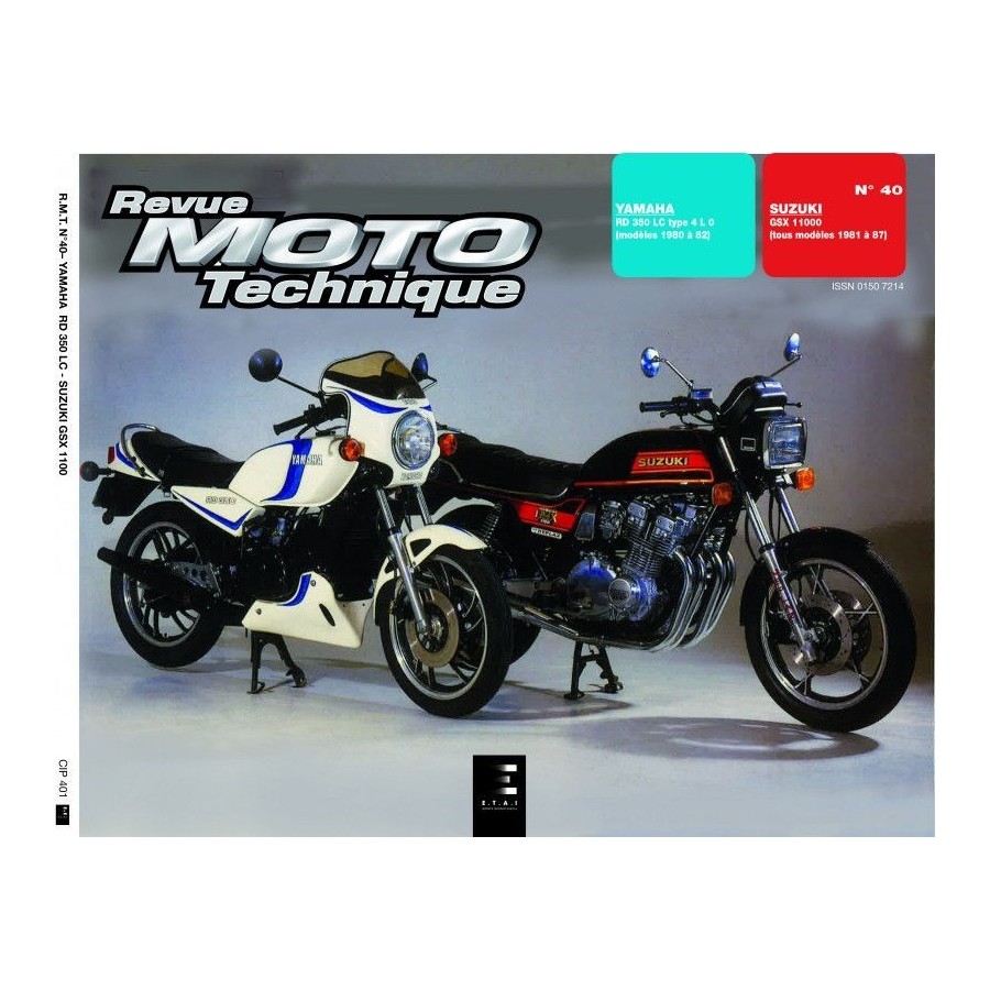 RTM - N° 40 - RD350LC - GSX1100E - Revue Technique moto 00RTM-040-P...