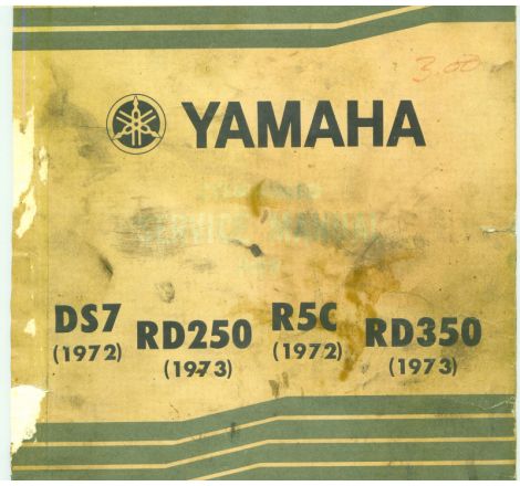 Service Manual - YAMAHADS7(1972), RD250 (73), RD350 (73) - Version PDF en Anglais 